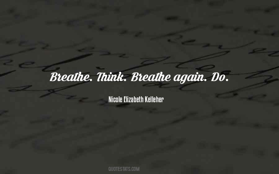 I Can Breathe Again Quotes #980932