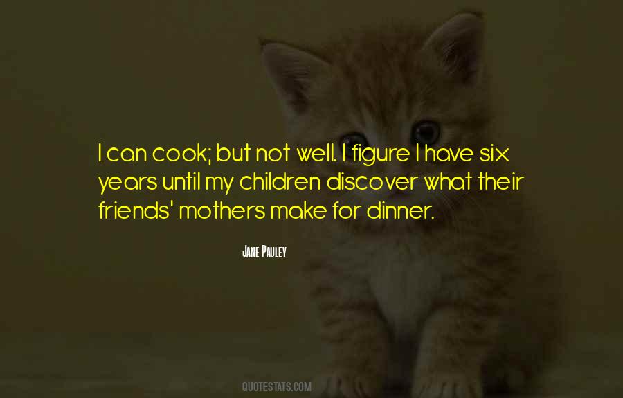 I Can Cook Quotes #173375