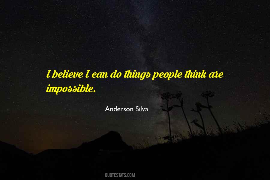 I Can Do Things Quotes #1750211