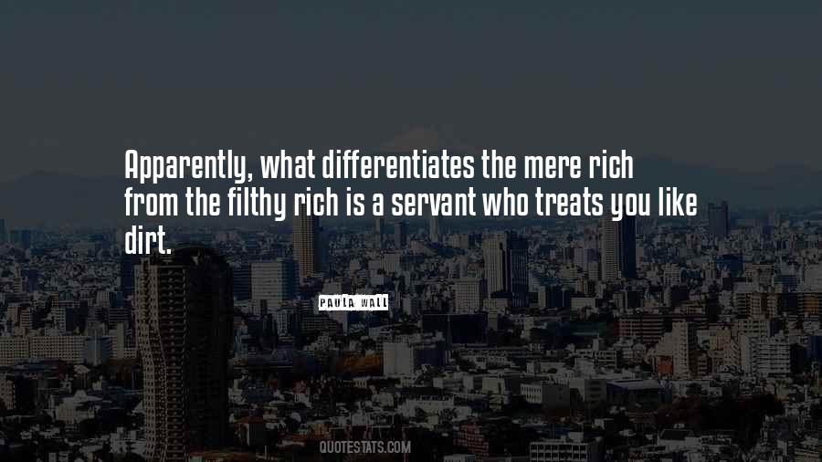 Quotes About Filthy Rich #41466