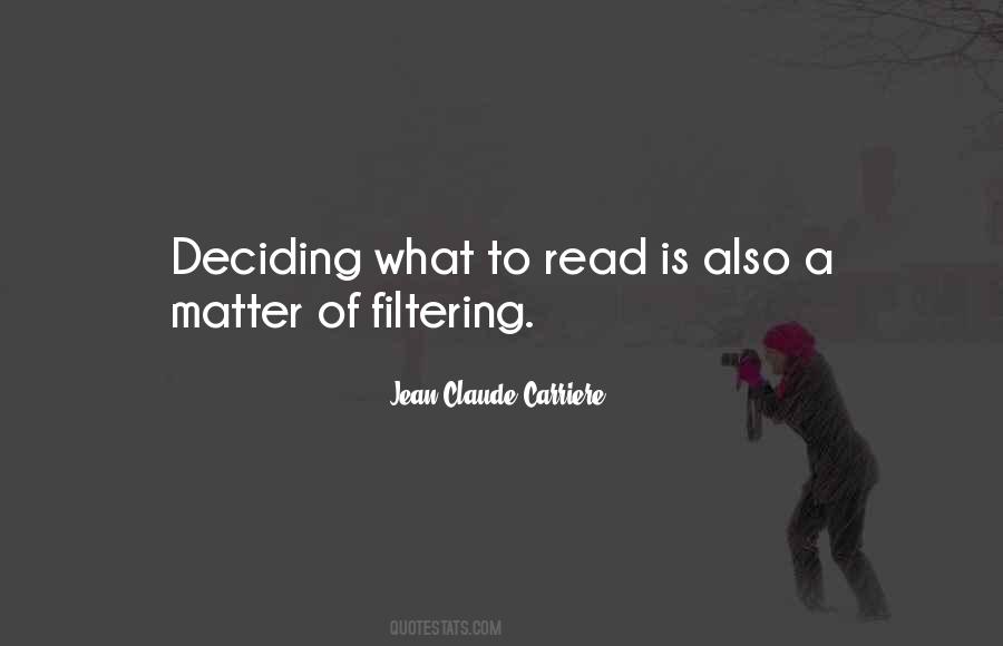 Quotes About Filtering #1502823