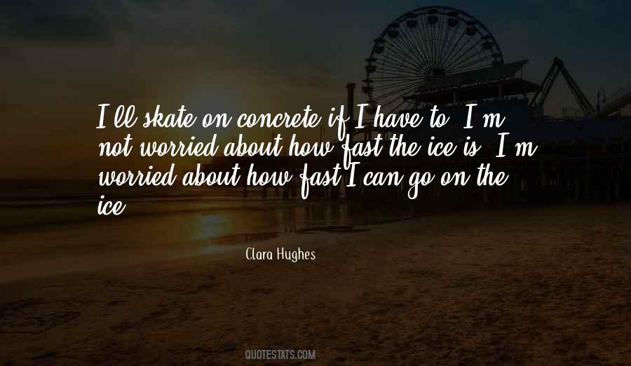 I Can Go Quotes #1138302