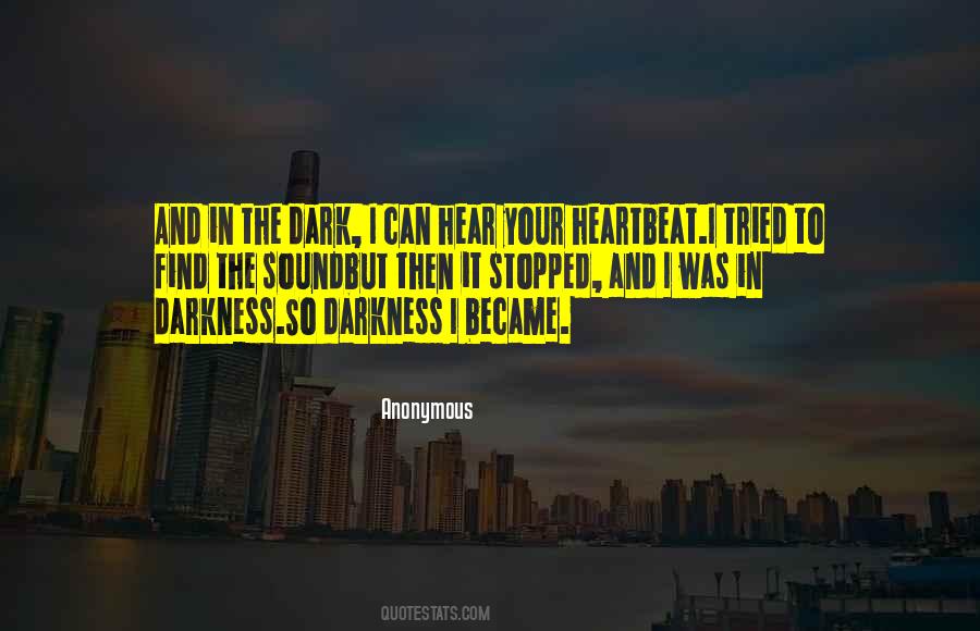 I Can Hear Quotes #1707595