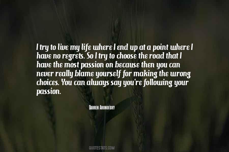 I Can Live My Life Quotes #220852 I Can Live My Life Quotes #220852