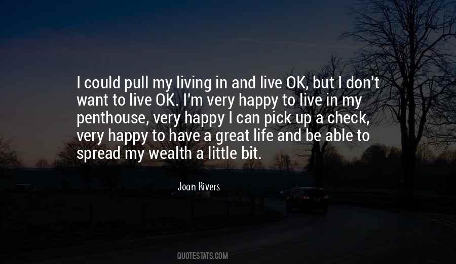I Can Live My Life Quotes #467440 I Can Live My Life Quotes #467440