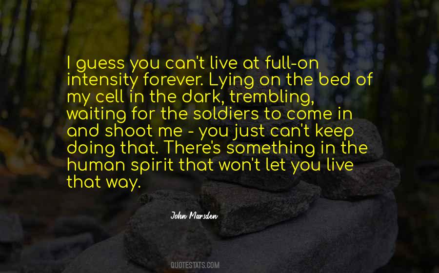 I Can Live My Life Quotes #642199