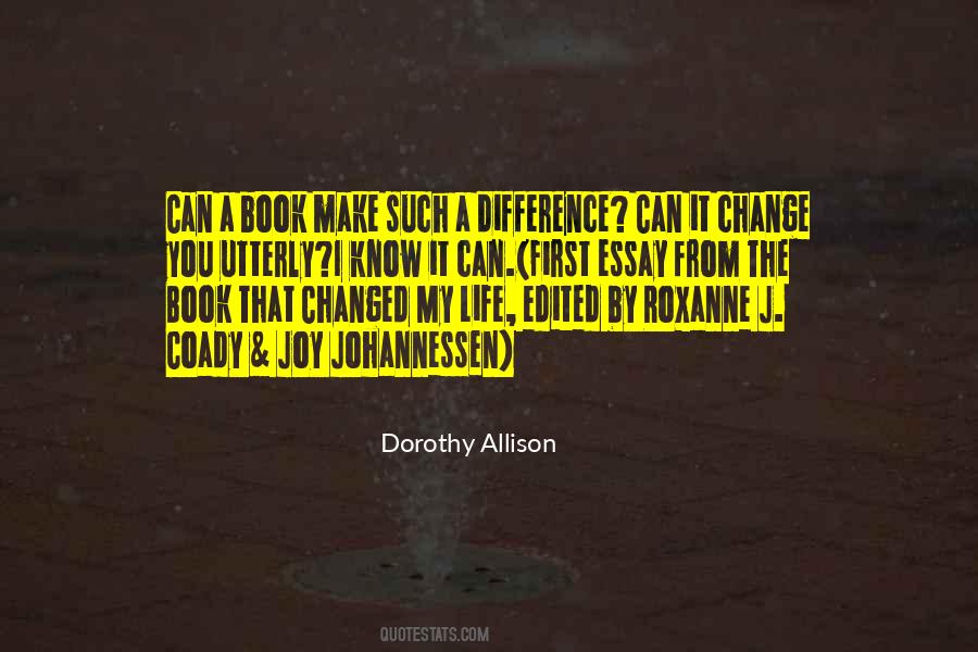 I Can Make A Difference Quotes #724224