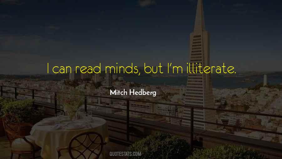 I Can Read Mind Quotes #1220027