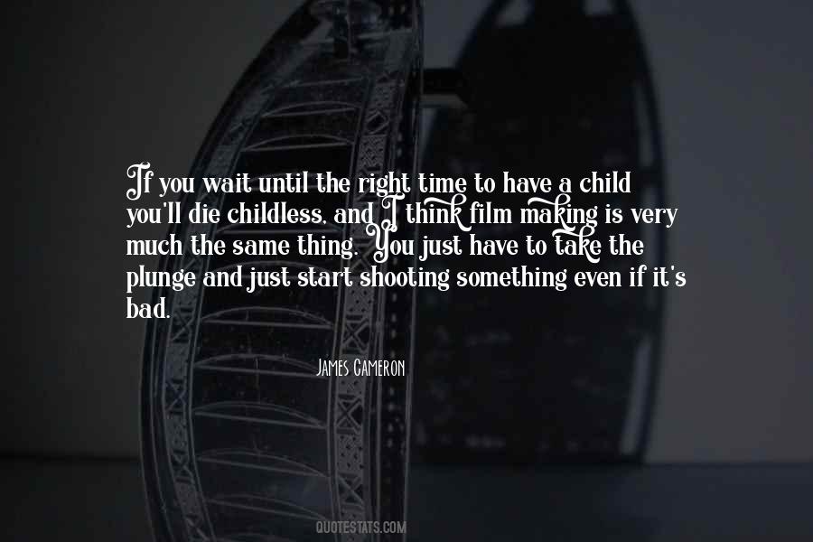 Quotes About Film Making #1220315