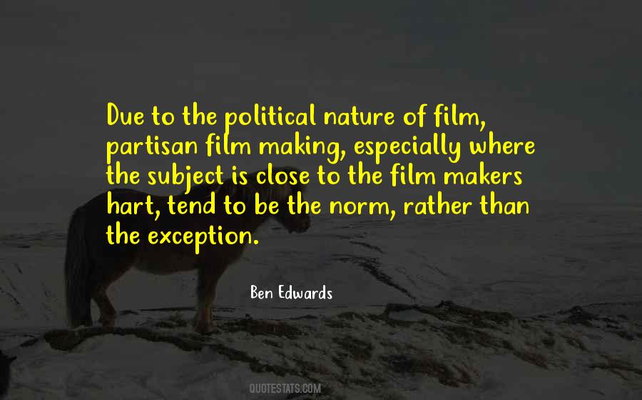 Quotes About Film Making #1231154