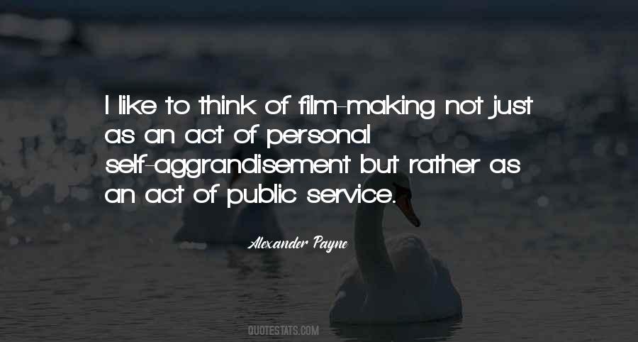 Quotes About Film Making #1393801