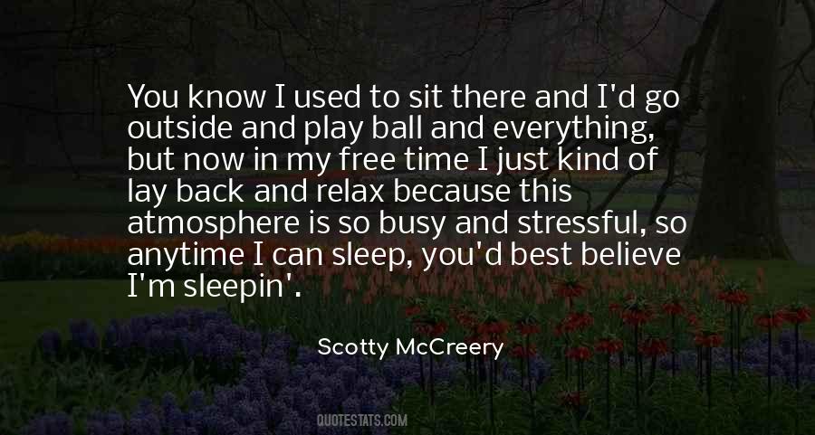 I Can Sleep Quotes #1151793