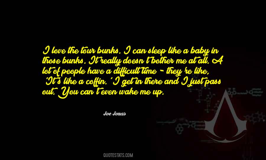 I Can Sleep Quotes #1232772