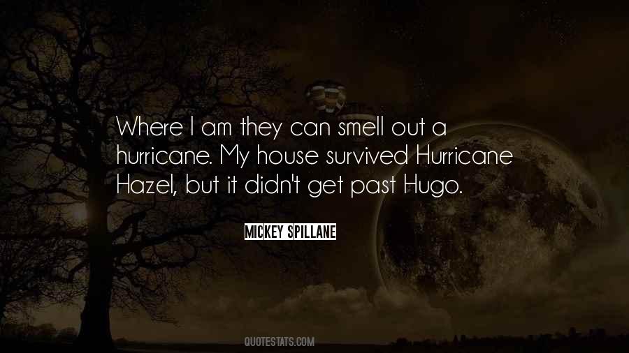I Can Smell Quotes #375066