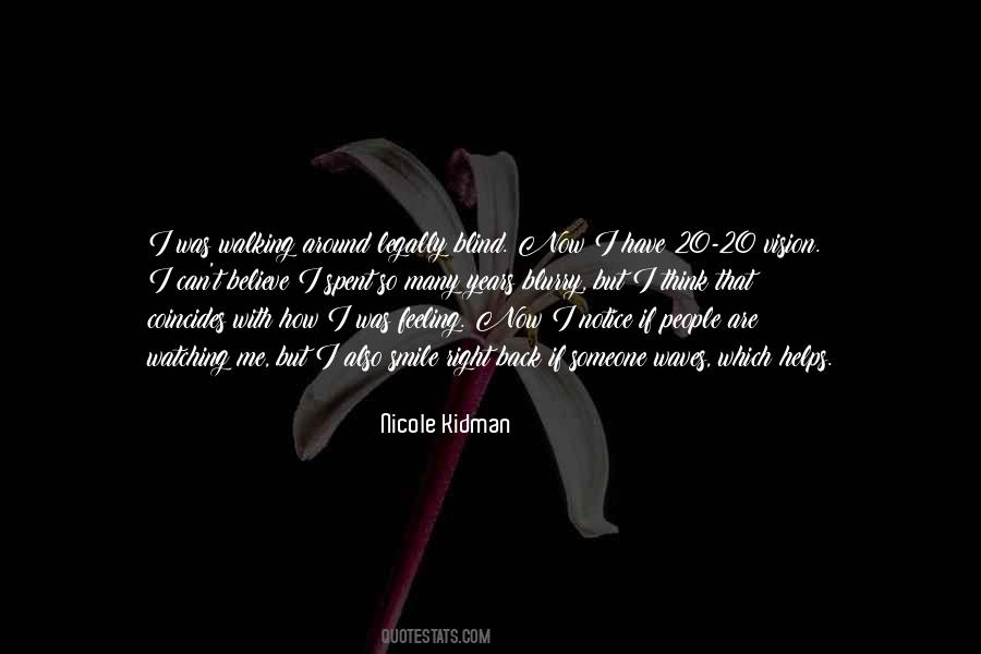 I Can Smile Quotes #452184