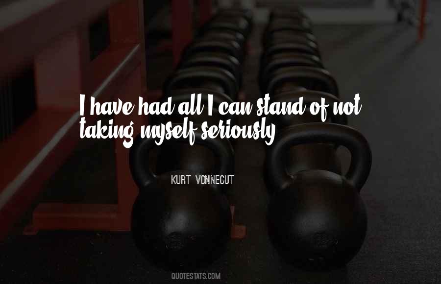 I Can Stand Quotes #1197838