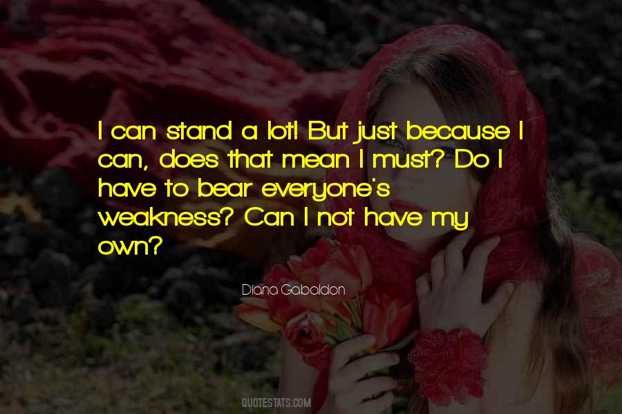 I Can Stand Quotes #1411395