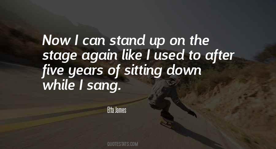 I Can Stand Quotes #1587968
