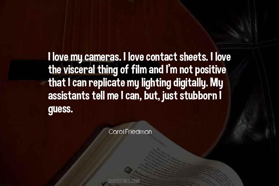 Quotes About Film Lighting #1541469