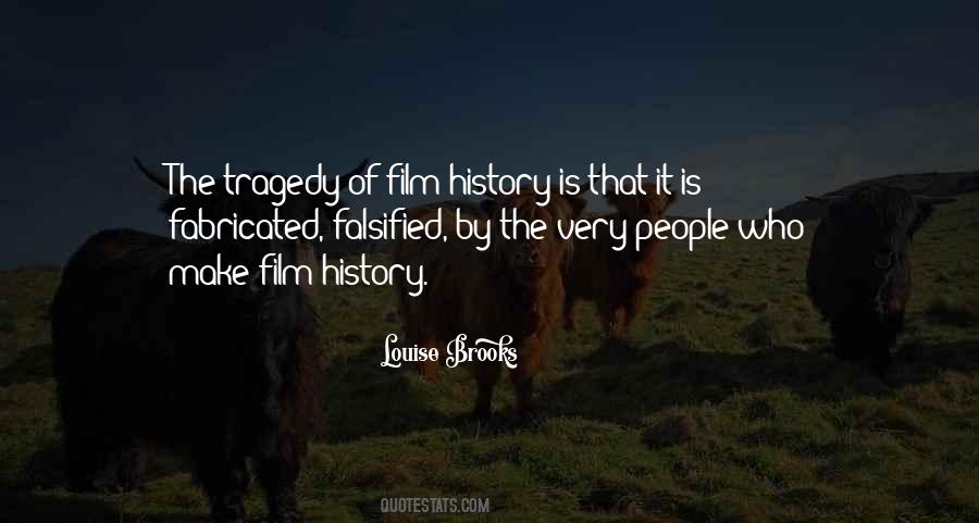 Quotes About Film History #1719890