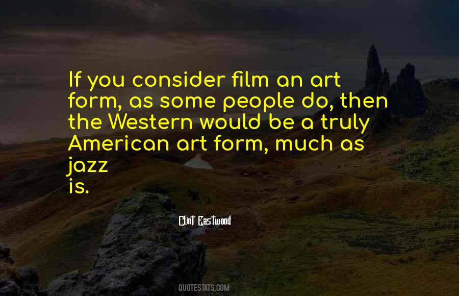 Quotes About Film As Art #474089