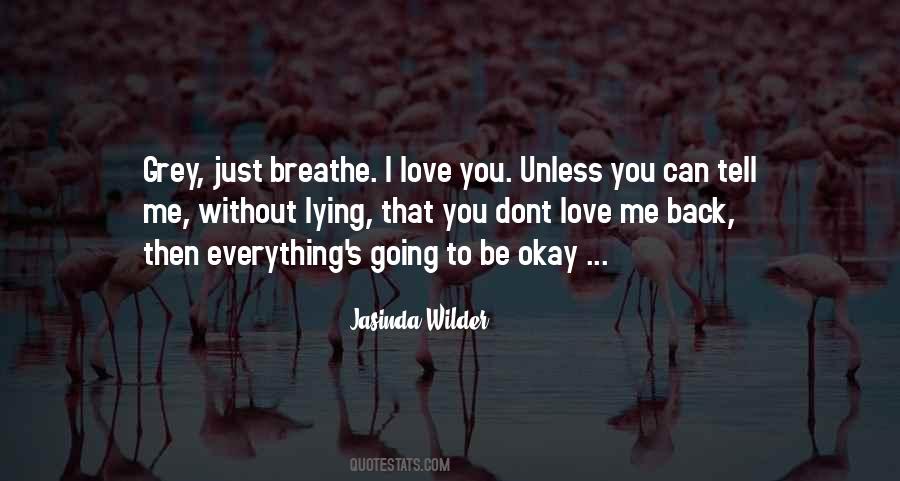 I Can't Breathe Without You Quotes #1463442