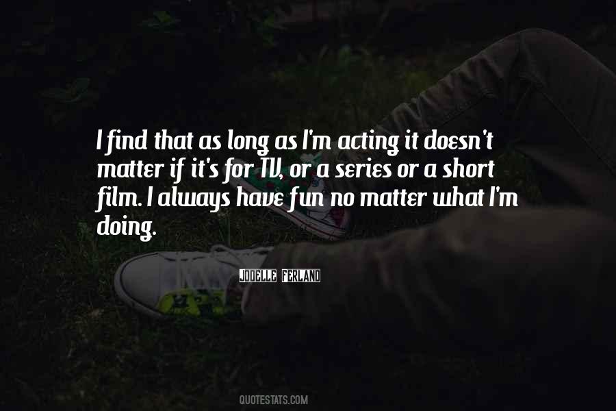 Quotes About Film Acting #617608