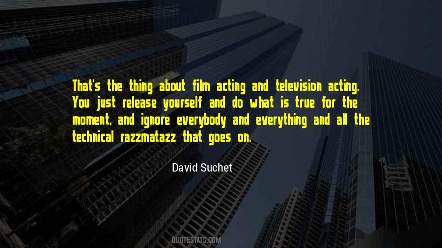 Quotes About Film Acting #915695