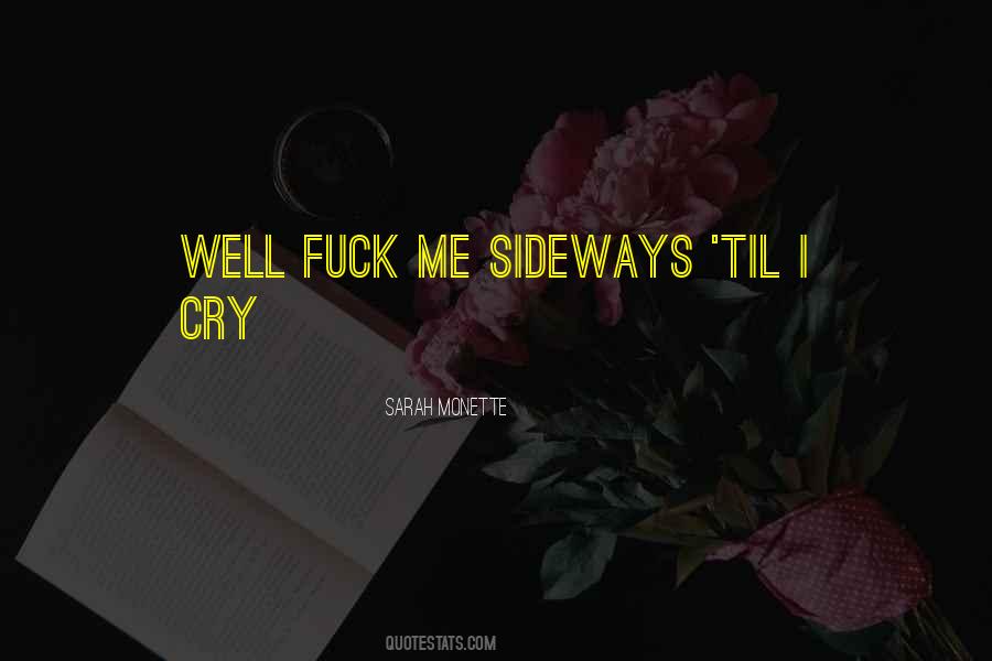 I Can't Cry No More Quotes #3474