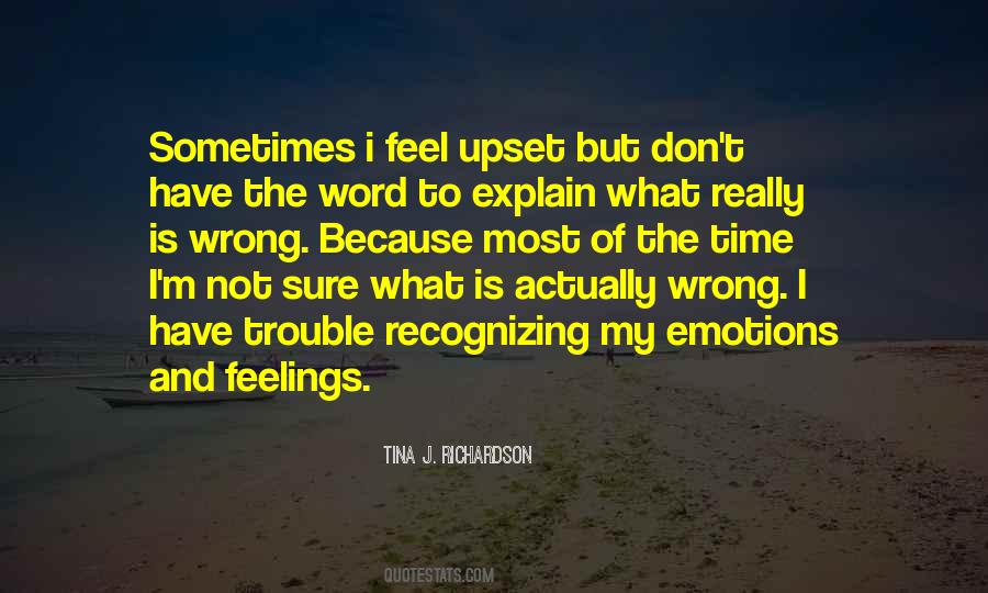 Top 38 I Can T Explain My Feelings For You Quotes Famous Quotes Sayings About I Can T Explain My Feelings For You