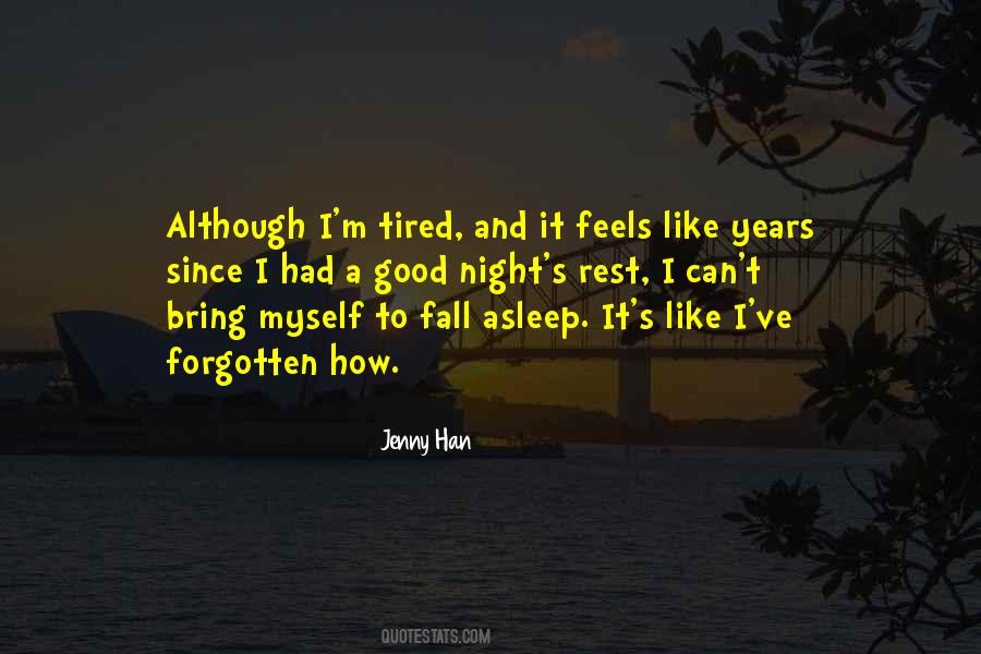 I Can't Fall Asleep Quotes #18751