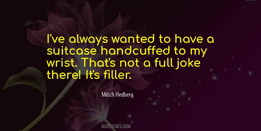 Quotes About Filler #118957