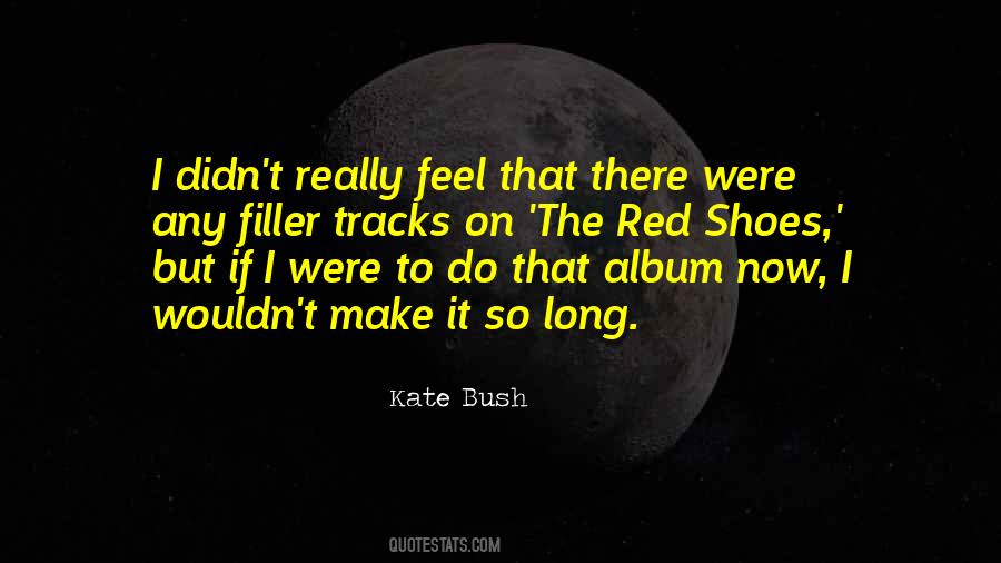 Quotes About Filler #820341