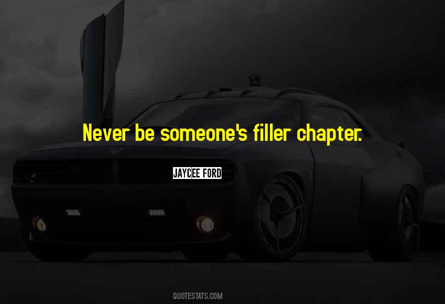 Quotes About Filler #904133