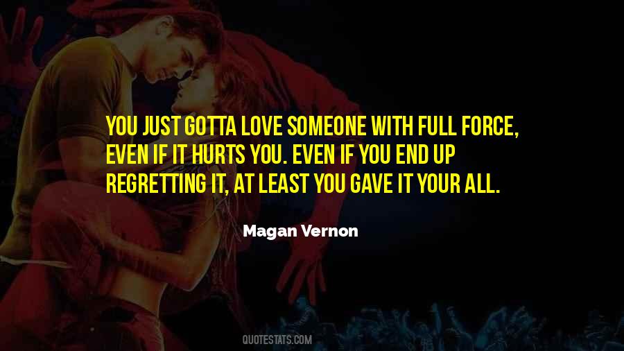 I Can't Force U To Love Me Quotes #67428