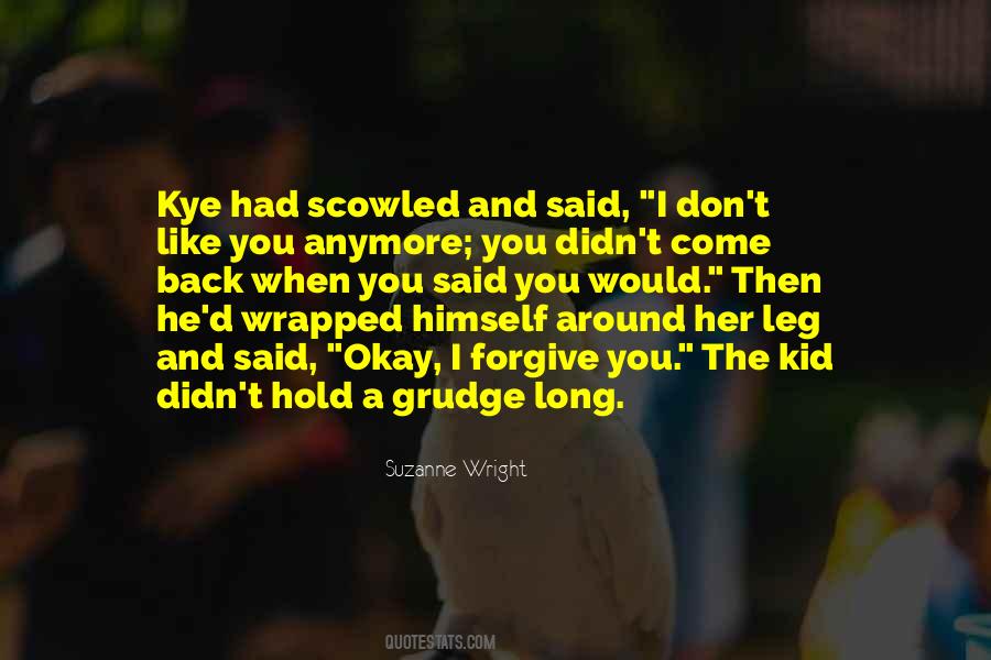 I Can't Forgive You Anymore Quotes #90100