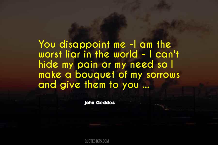 I Can't Give You The World Quotes #1057244