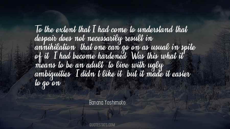 I Can't Go On Like This Quotes #1335506