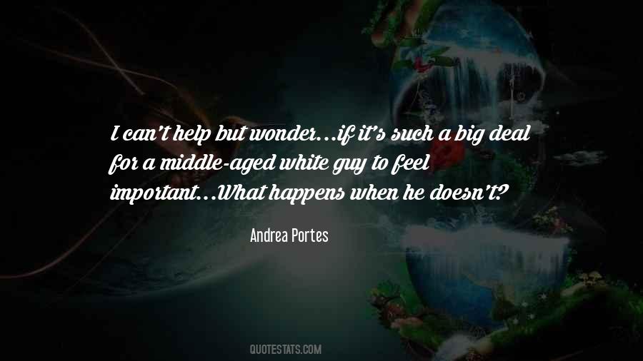 I Can't Help But Wonder Quotes #1833693