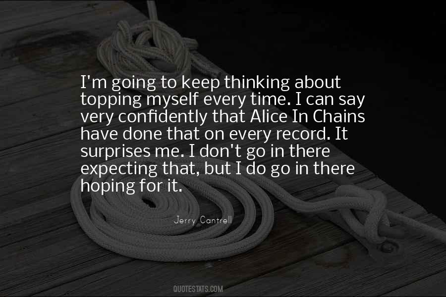 I Can't Keep Going Quotes #1789866