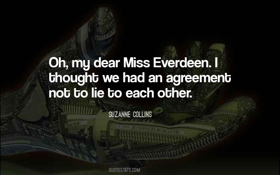 I Can't Lie I Miss You Quotes #1418834