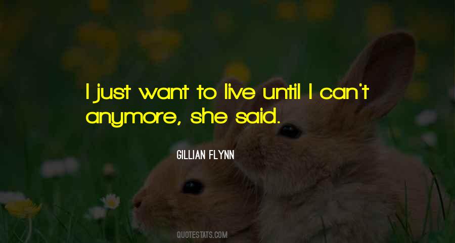 I Can't Live Anymore Quotes #1214672