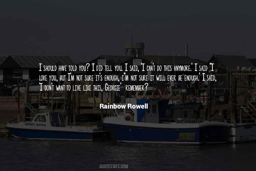I Can't Live Like This Quotes #1659097