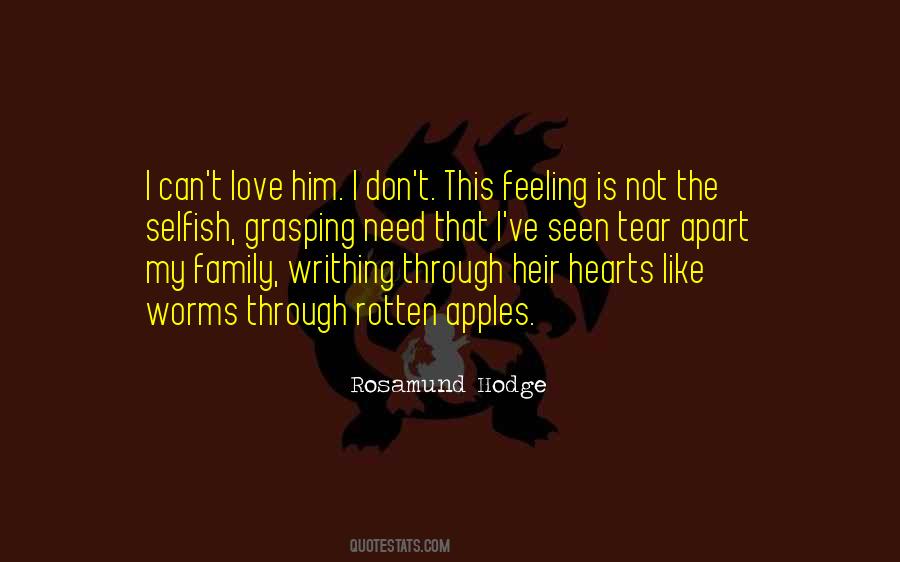 I Can't Love Him Quotes #122868