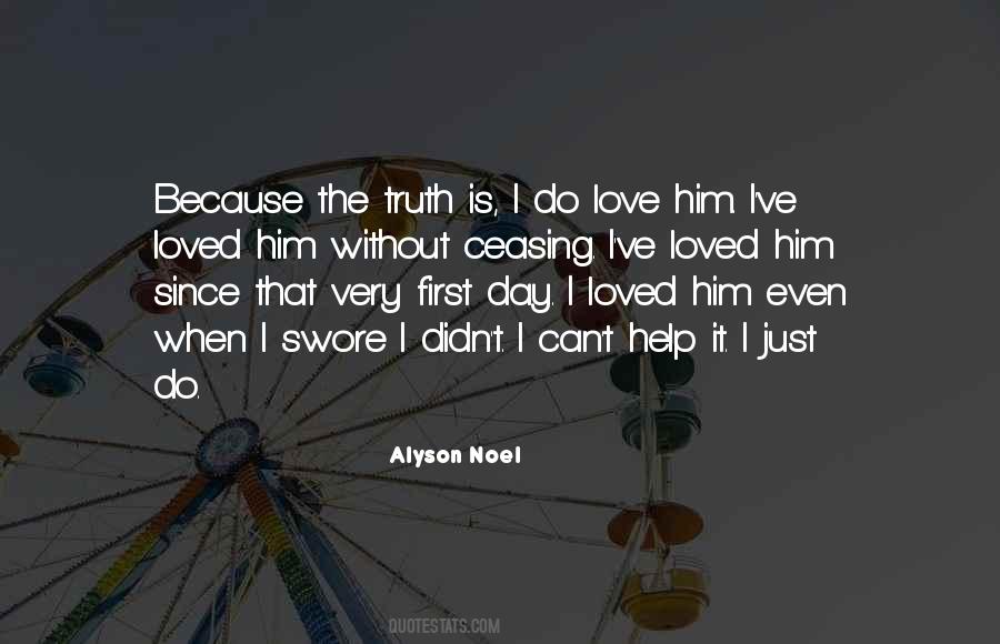 I Can't Love Him Quotes #47973