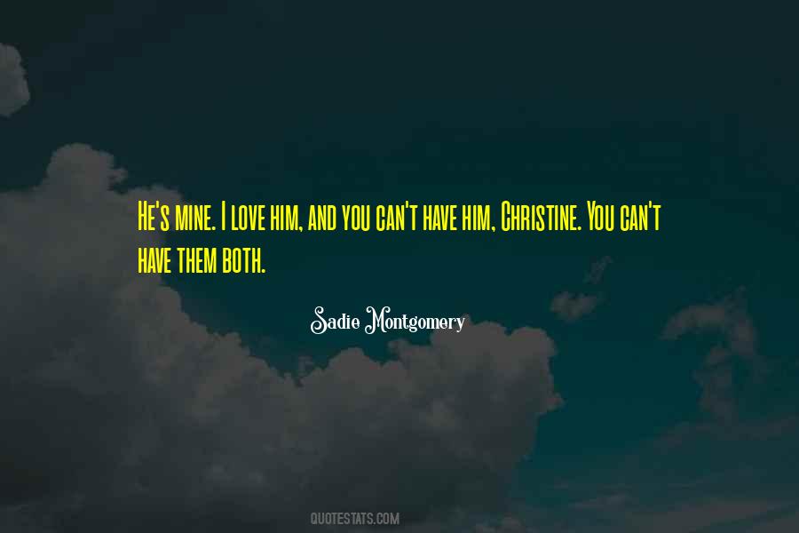 I Can't Love Him Quotes #900880