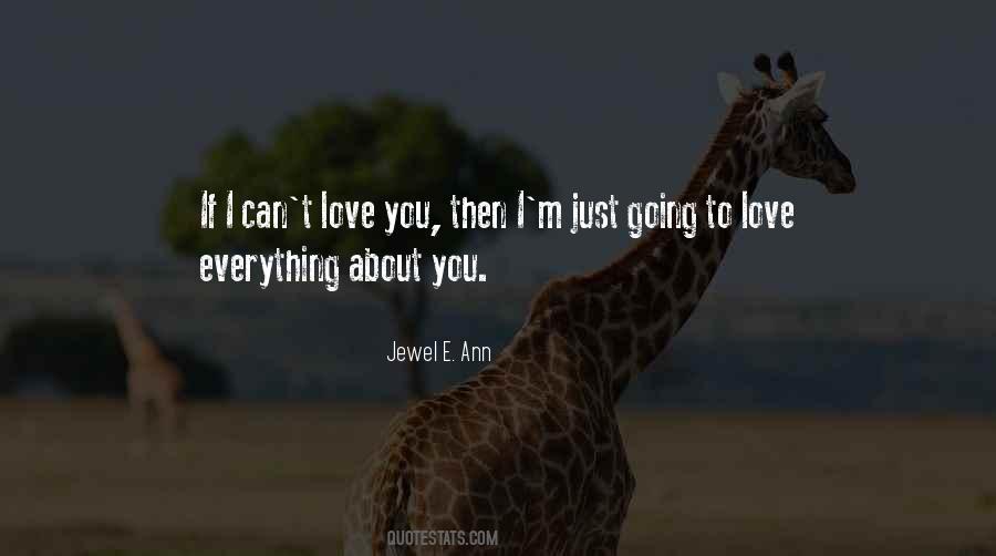 I Can't Love Quotes #343415