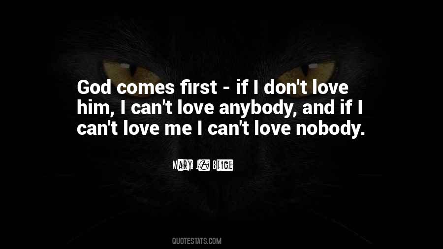 I Can't Love Quotes #985933