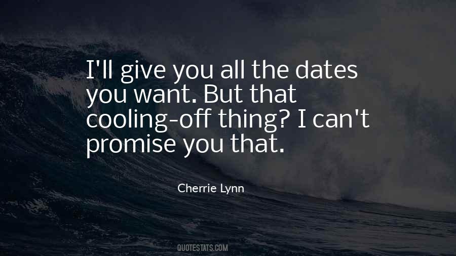 I Can't Promise You Quotes #1002853