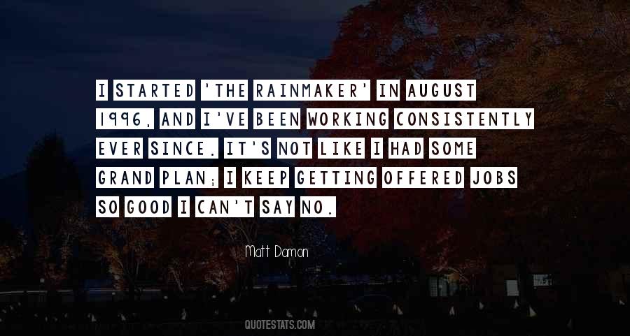 I Can't Say No Quotes #1707826